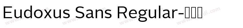 Eudoxus Sans Regular字体转换